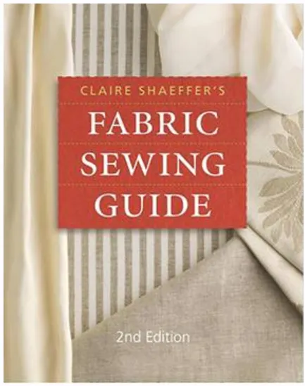 Обложка курса «Гид по шитью тканей. Fabric Sewing Guide (Claire Shaeffers)»