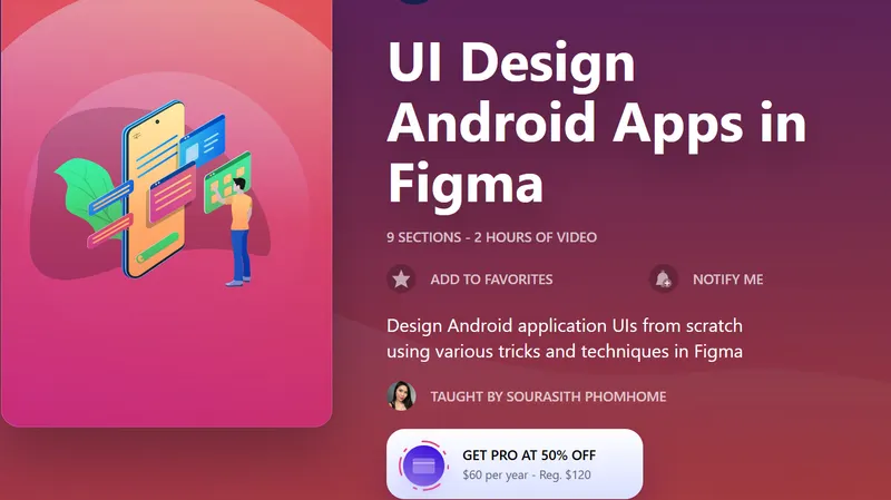 Скачать курс «[designcode] Дизайн пользовательского интерфейса Android-приложений в Figma UI Design Android Apps in Figma (Сурасит Фомхоме)» — слив курса