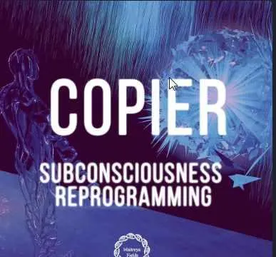 Скачать курс «[Maitreya Fields] Копир v3 Перепрограммирование подсознания» — слив курса
